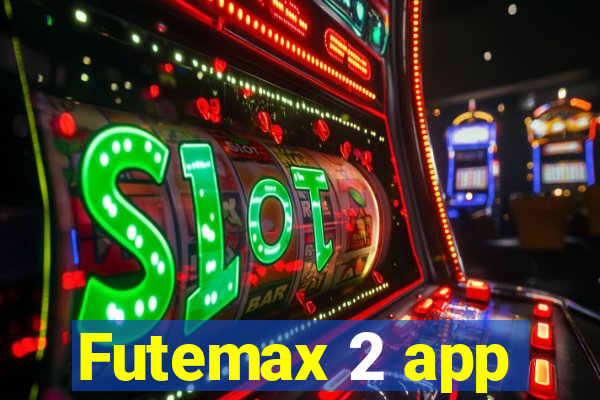 Futemax 2 app